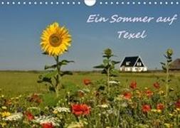 Ein Sommer auf Texel (Wandkalender 2018 DIN A4 quer)