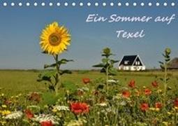 Ein Sommer auf Texel (Tischkalender 2018 DIN A5 quer)