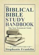 The Biblical Bible Study Handbook