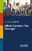 A Study Guide for Albert Camus's The Stranger