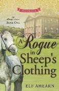 A Rogue in Sheep's Clothing