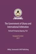 The Government of Ghana and International Arbitration