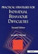 Practical Strategies for Individual Behaviour Difficulties