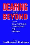 Dearing and Beyond