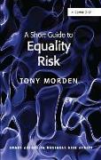 A Short Guide to Equality Risk