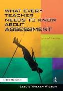 What Every Teacher Needs to Know about Assessment