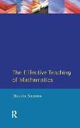 Effective Teaching of Mathematics, The