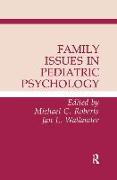 Family Issues in Pediatric Psychology