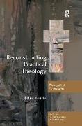 Reconstructing Practical Theology