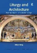 Liturgy and Architecture