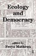 Ecology and Democracy