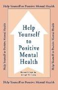 Help Yourself To Positive Mental Health