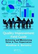 The Quality Improvement Field Guide