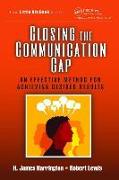 Closing the Communication Gap