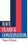 Race, Class and Conservatism