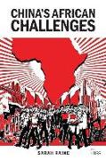 China's African Challenges