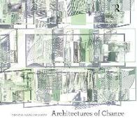 Architectures of Chance