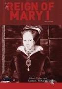 The Reign of Mary I