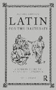 Latin for the Illiterati