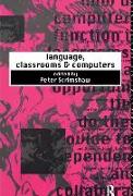 Language, Classrooms and Computers