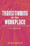 Transitioning in the Workplace