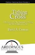 Tithing After the Cross