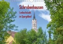 Schrobenhausen - Lenbachstadt im Spargelland (Wandkalender 2018 DIN A4 quer)