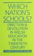 Which Nation's Schools?