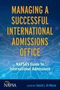 Managing a Successful International Admissions Office