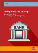 Doing Banking in Italy. Governance, Risk, Accounting and Auditing Issues