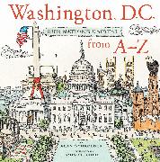 Washington D.C. From A-Z