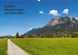 Schöne Wanderungen um Oberstdorf (Wandkalender 2018 DIN A2 quer)