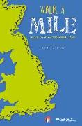 Walk a Mile: Tales of a Wandering Loon