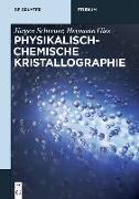Physikalisch-chemische Kristallographie