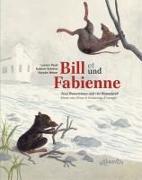 Bill und Fabienne/ Bill et Fabienne