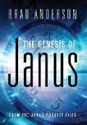 The Genesis of Janus