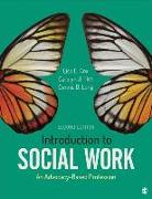 Introduction to Social Work: An Advocacy-Based Profession