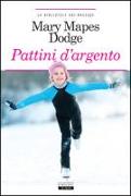 I pattini d'argento