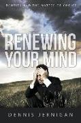 Renewing Your Mind