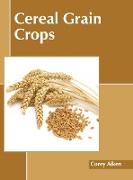 Cereal Grain Crops