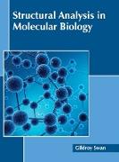 Structural Analysis in Molecular Biology