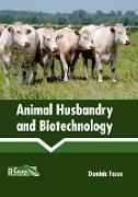 Animal Husbandry and Biotechnology