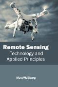 Remote Sensing: Technology and Applied Principles