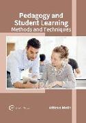 Pedagogy and Student Learning: Methods and Techniques