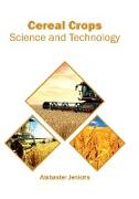 Cereal Crops: Science and Technology