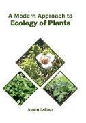 A Modern Approach to Ecology of Plants