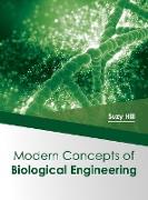 Modern Concepts of Biological Engineering