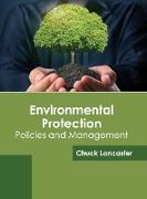 Environmental Protection: Policies and Management