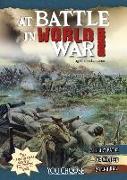 At Battle in World War I: An Interactive Battlefield Adventure