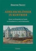 Trouet, D: Adelsschlösser in Kurtrier